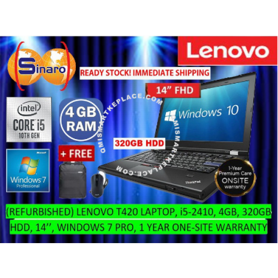  Share:  0 REFURBISHED) LENOVO T420 LAPTOP, i5-2410, 4GB, 320GB HDD, 14’’, WINDOWS 7 PRO, 1 YEAR ONE-SITE WARRANTY
